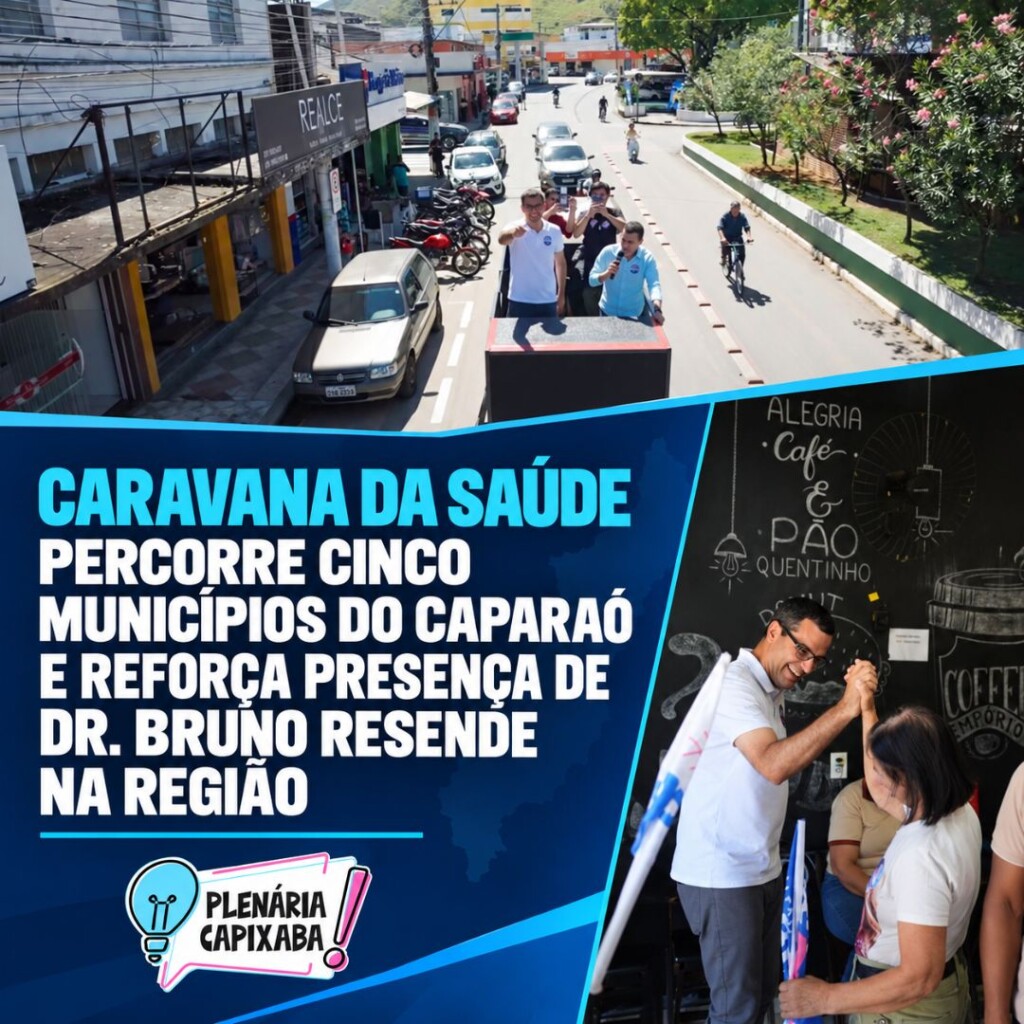 Caravana da Saúde percorre cinco municípios do Caparaó e reforça presença de Dr. Bruno Resende na região