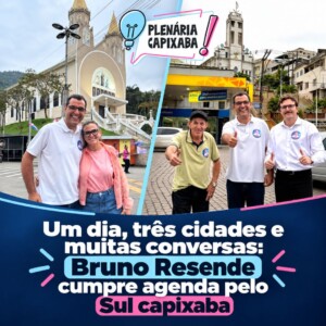 Um dia, três cidades e muitas conversas: Bruno Resende cumpre agenda pelo Sul capixaba