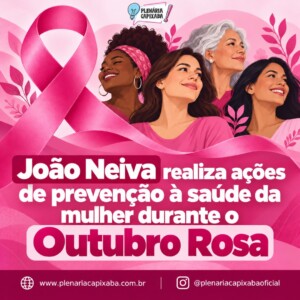 João Neiva realiza ações de prevenção à saúde da mulher durante o Outubro Rosa