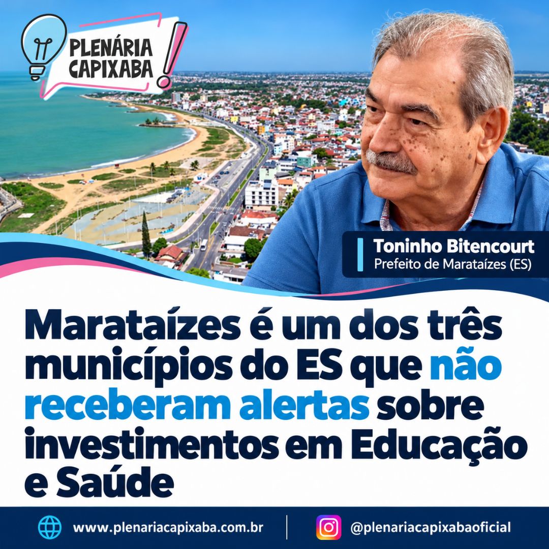 Marataízes é um dos três municípios do ES que não receberam alertas sobre investimentos em Educação e Saúde