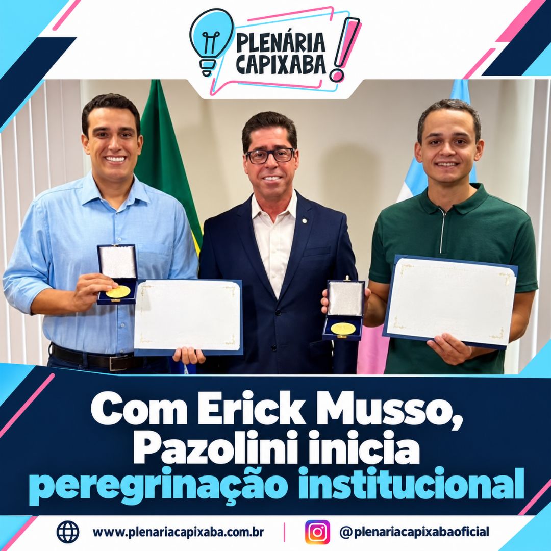 Com Erick Musso, Pazolini inicia peregrinação institucional