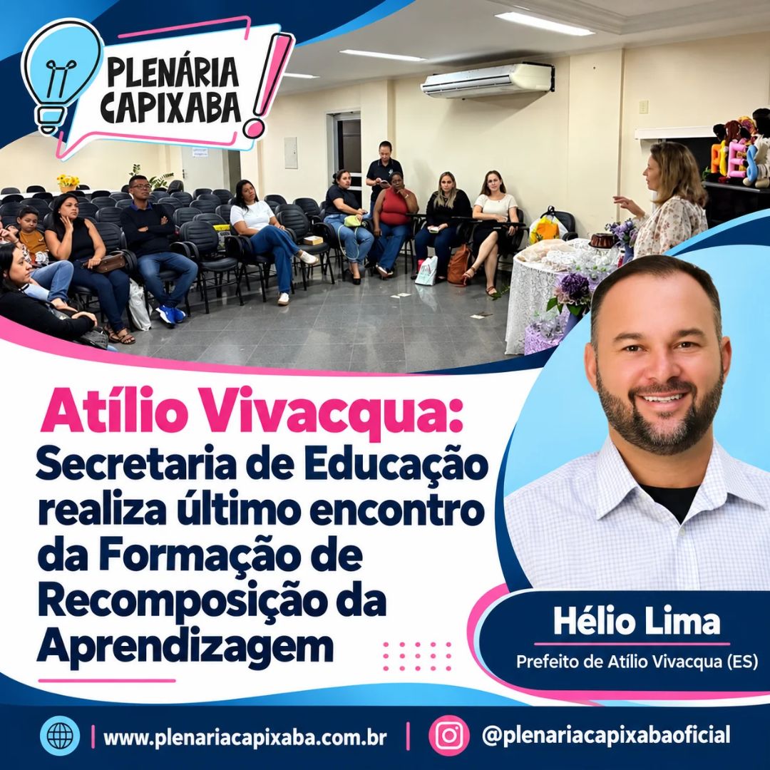 Atílio Vivacqua: Secretaria de Educação realiza último encontro da Formação de Recomposição da Aprendizagem