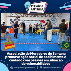 Associação de Moradores de Santana promove ação social de acolhimento e cuidado com pessoas em situação de vulnerabilidade