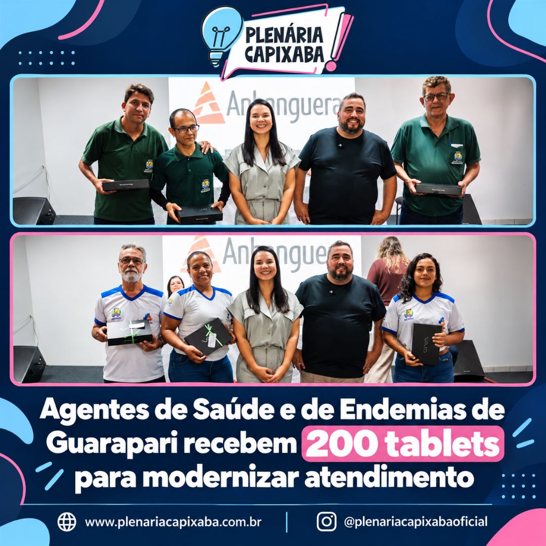 Guarapari: Agentes de Saúde e de Endemias recebem 200 tablets para modernizar atendimento