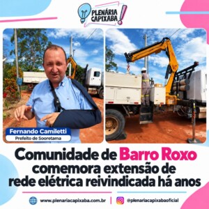 Comunidade de Barro Roxo comemora extensão de rede elétrica reivindicada há anos