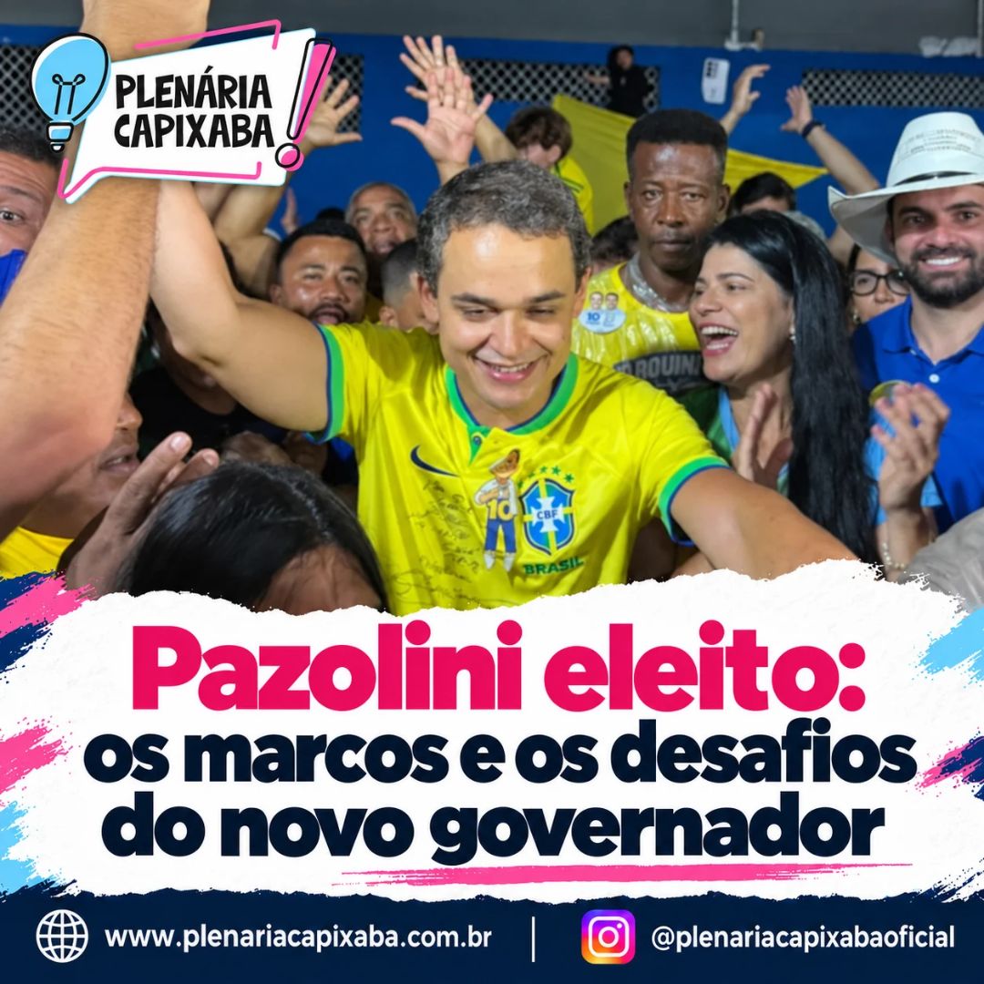 Pazolini eleito: os marcos e os desafios do novo governador