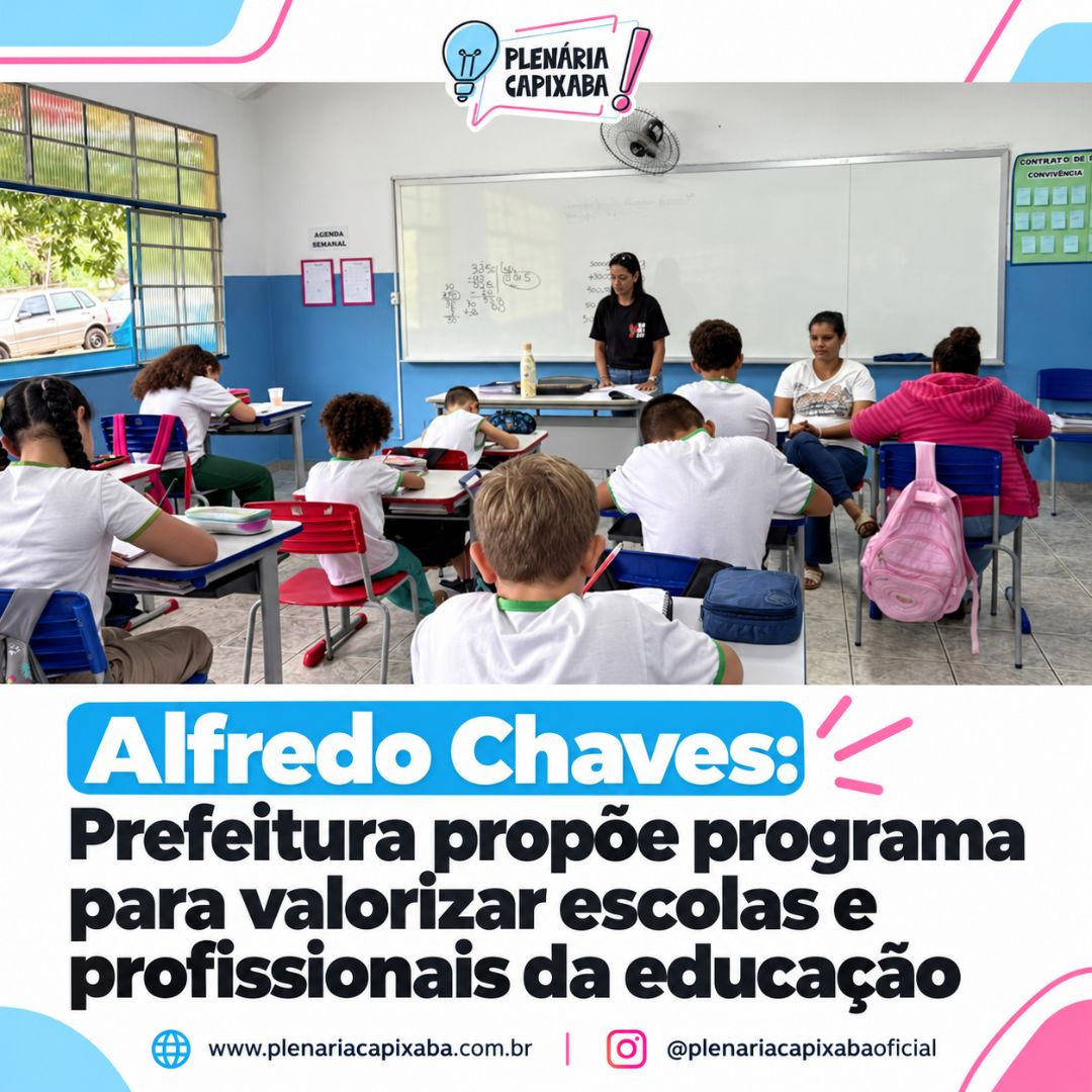 Alfredo Chaves: Prefeitura propõe programa para valorizar escolas e profissionais da educação